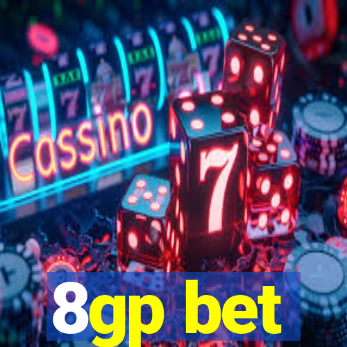 8gp bet